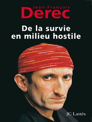 cover image of De la survie en milieu hostile